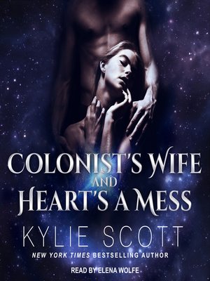 Colonist's Wife AND Heart's a Mess - Audiobook